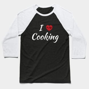 I Love Cooking Cute Red Heart Baseball T-Shirt